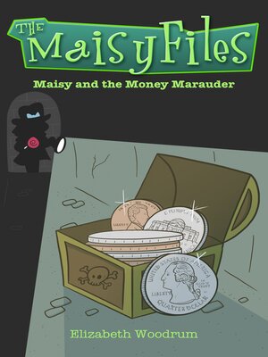 cover image of Maisy and the Money Marauder